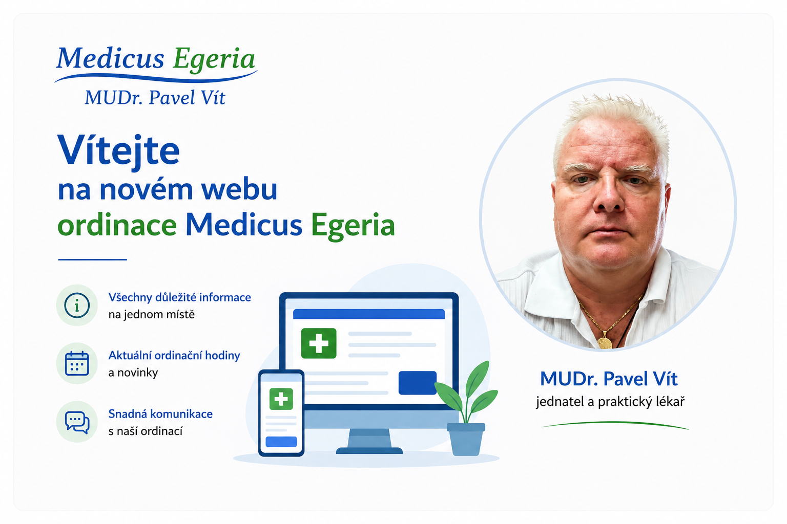 Vítejte na novém webu ordinace Medicus Egeria